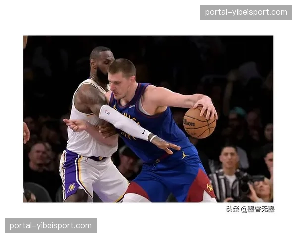 战术复盘:掘金击败湖人,戈登空接与穆雷挡拆瓦解防线 战术复盘:掘金击败湖人,戈登空接与穆雷挡拆瓦解防线